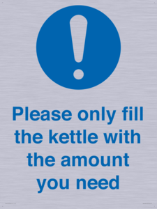 Please only fill the kettle with the amount you need